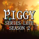 Piggy Series Life: Season Two