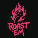 Roast Em'