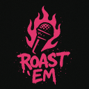 Roast Em'