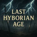 Last Hyborian Age