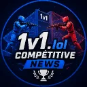 1V1.LOL COMPETITIVE NEWS 📰 🏆