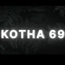 𝑲𝑶𝑻𝑯𝑨69™
