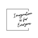 Imagination is For Everyone