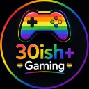 30ish + Gaming