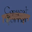 🐈 Copycat Corner 🐈