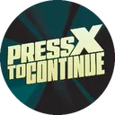 Press X To Continue