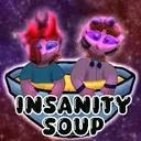 Insanity Soup!