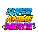 Super Anime Merge