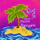 ra9's Island of Misfit Deviants