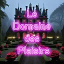 Le Domaine des Plaisirs