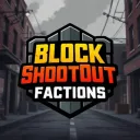 Block ShootOut Faction