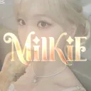 (CLOSED NIE PROSCIE O PSHIPY) ˚ .Milkie (밀키) ent.🍂
