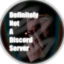 Definitely Not A Discord Server
