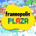 frannopolis Plaza: Living the Dream