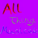 All Things Musicals + Theater