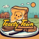 Toasty Town🍞