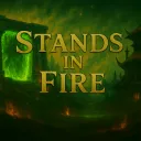 Stands in Fire