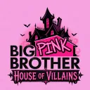 Big Brother Pink 💖