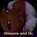 Melanin & Us (18+) 🖤🌎
