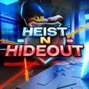 Heist n Hideout