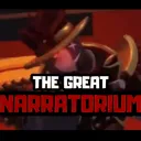 The Great Narratorium 🎩[TDS]