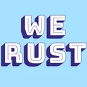 WE RUST