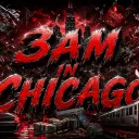 3AM IN CHICAGO