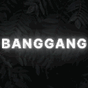 BangGang #3k