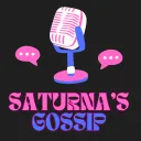 Saturna's Gossip