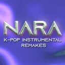 NARA · K-Pop Instrumental Remakes