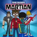 Your Favourite Martian (fanmade)