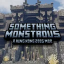 Something Monstrous