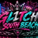 GL1TCH SOUTH BEACH-> COMING SOON