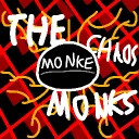 Da Chaos Monks (Unofficial)
