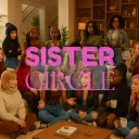 Sister Circle 🤎