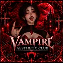 Vampire Aesthetic Club +18