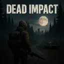 Dead Impact™ | DayZ RP