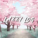 LAZZY LOG ᶻ 𝘇 𐰁
