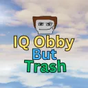 IQ Obby but Trash