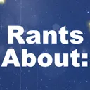 Rants About