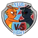 Slug Fight