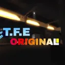T.F.E Original (Сервер архив, ничего более)
