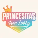 PRINCESITAS IRON LOBBY (Maricones y Putas)