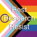 Rest Research Resist