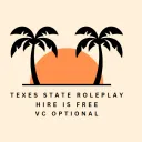 Texas State Roleplay | Hire Is Free | VC Optional