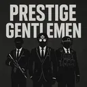 Prestige Gentlemen