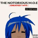 The Notorious M.O.E.