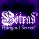 Bétrad's Hang-out Server!