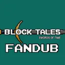 Block Tales Fandub