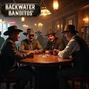 Backwater Bandito's 🌮